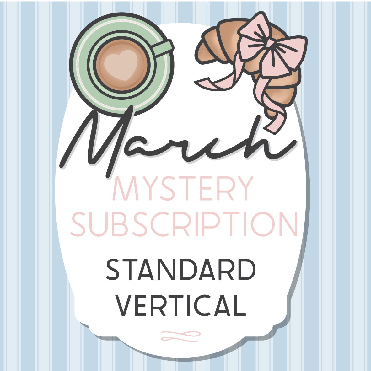 Standard Vertical Mystery Kit - Monthly Subscription