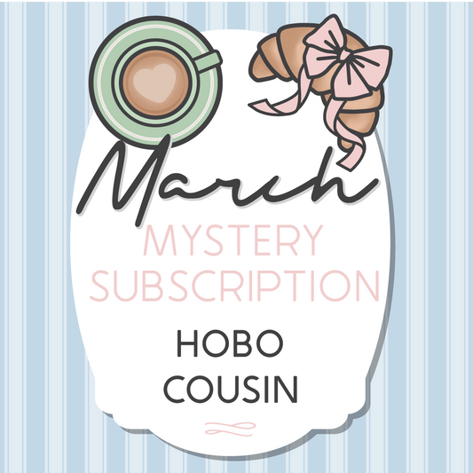 Hobo Cousin Mystery Kit - Monthly Subscription