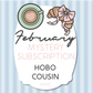 Hobo Cousin Mystery Kit - Monthly Subscription