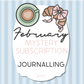 Journalling Mystery Kit - Monthly Subscription