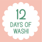 PRE-ORDER | 12 Days of Washi 2024